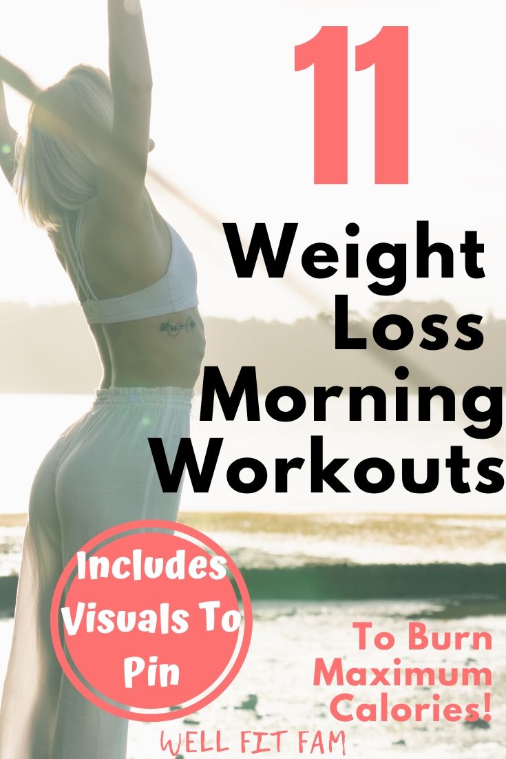 Weight Loss Morning Workouts To Burn Maximum Calories